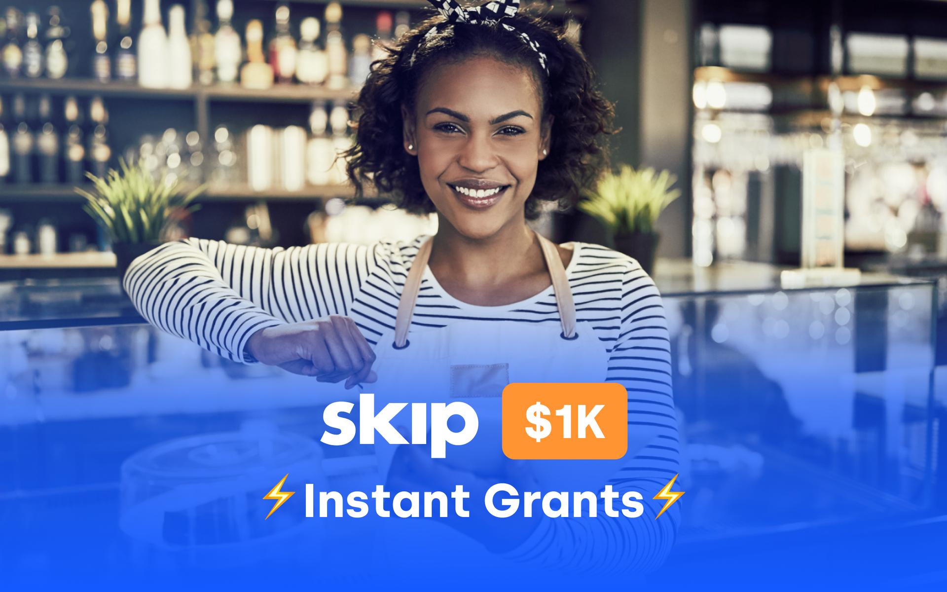 The Skip Instant Grants #22 Image